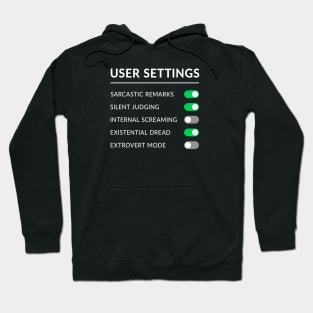 USER SETTINGS Hoodie